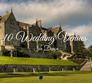 10 Wedding Venues In Devon - Bovey Castle