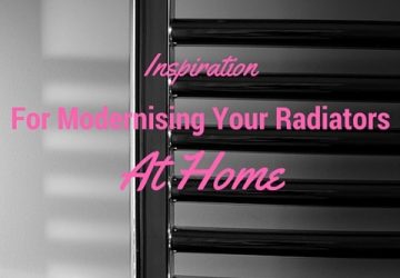 Inspiration For Modernising Your Radiators At Home